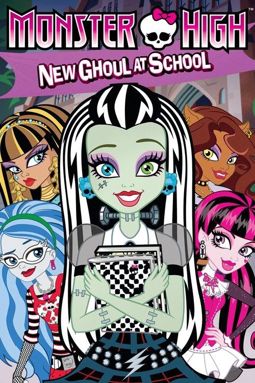 Monster High: New Ghoul at School 2010 official movie poster