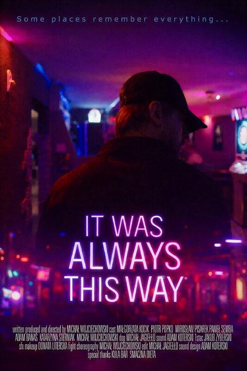 It Was Always This Way 2026 official movie poster