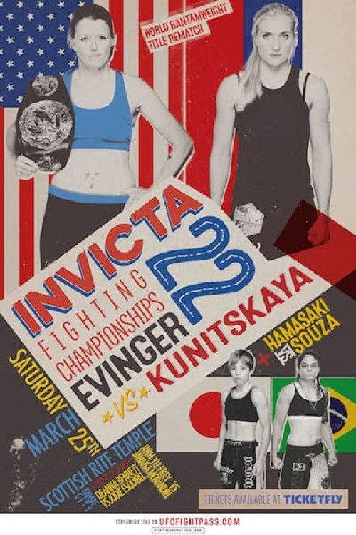 Invicta FC 22: Evinger vs. Kunitskaya II 2017 official movie poster