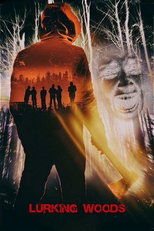 Lurking Woods 2015 official movie poster