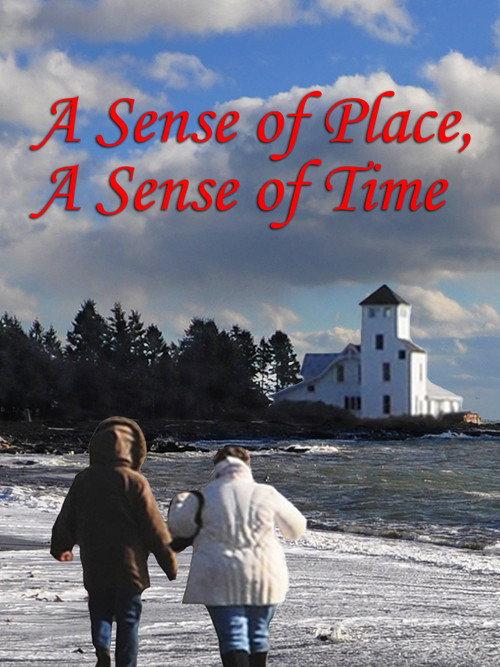 A Sense of Place, a Sense of Time 2001 official movie poster