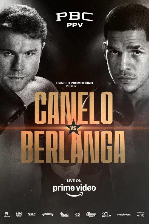 Canelo Alvarez vs. Edgar Berlanga 2024 official movie poster
