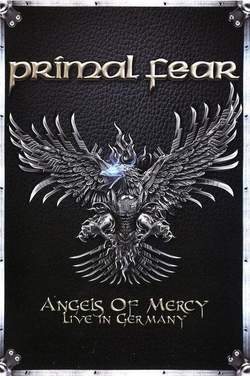Primal Fear - Angels of Mercy - Live in Germany 2017 official movie poster