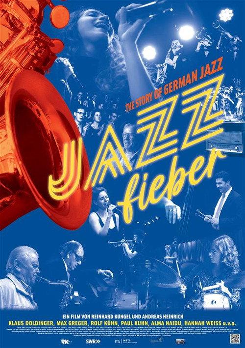 Jazzfieber - The Story of German Jazz 2023 official movie poster