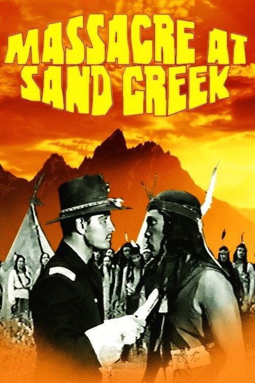 Massacre at Sand Creek 1956 official movie poster