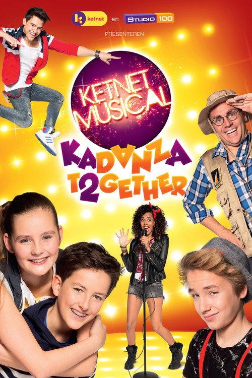 Ketnet Musical: Kadanza Together 2016 official movie poster