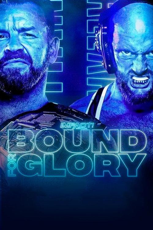 IMPACT Wrestling: Bound For Glory 2021 2021 official movie poster