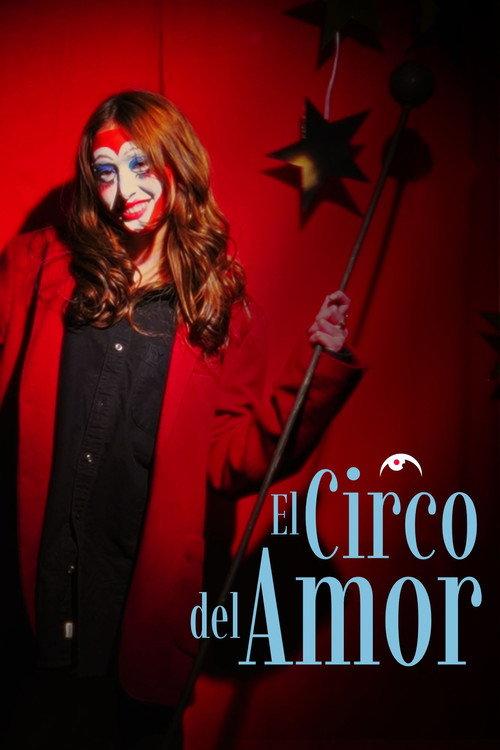 The Circus Of Love 2026 official movie poster