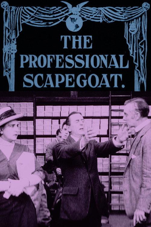 The Professional Scapegoat 1914 official movie poster