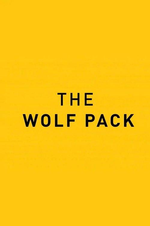 The Wolf Pack 2014 official movie poster