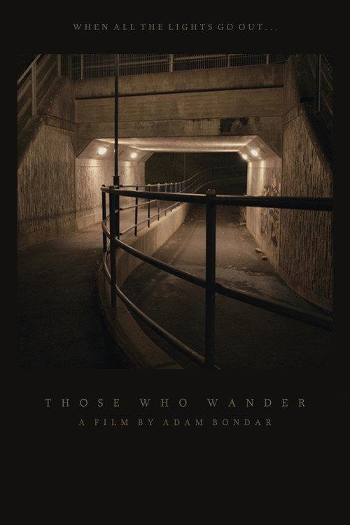 Those Who Wander 2022 official movie poster