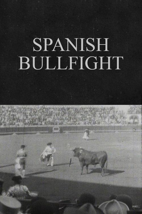 Spanish Bullfight 1900 official movie poster