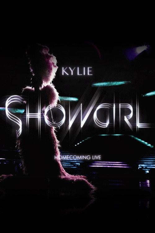 Kylie Minogue: Showgirl - Homecoming Live 2007 official movie poster