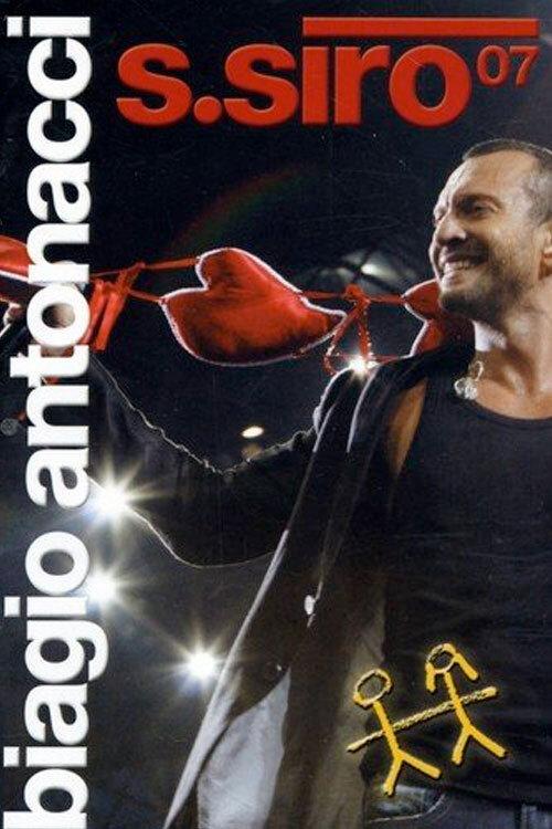 Biagio Antonacci - S.Siro 07 2007 official movie poster
