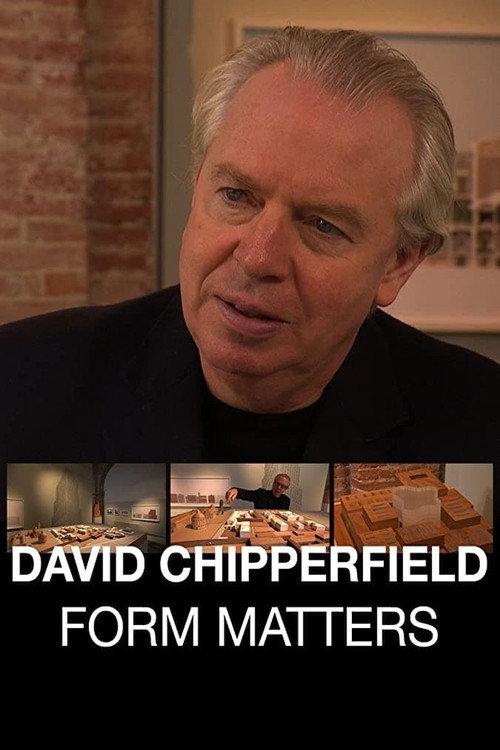 David Chipperfield: Form Matters 2012 official movie poster