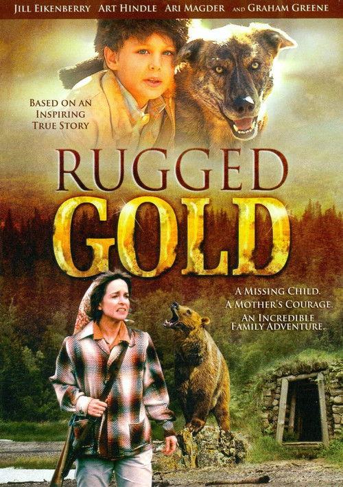 Rugged Gold 1994 official movie poster