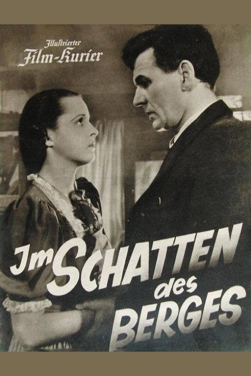 Im Schatten des Berges 1940 official movie poster