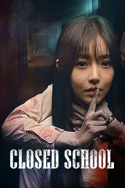 Closed School 2019 official movie poster