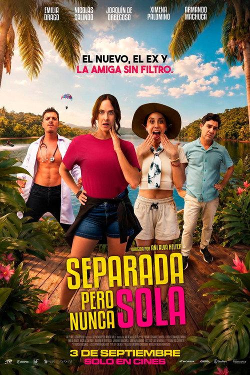 Separada pero nunca sola 2026 official movie poster