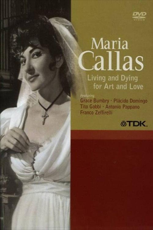 Maria Callas: Living and Dying for Art and Love 2004 official movie poster