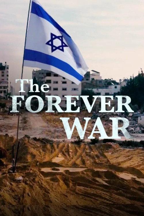 Gaza: A Forever War 2024 official movie poster