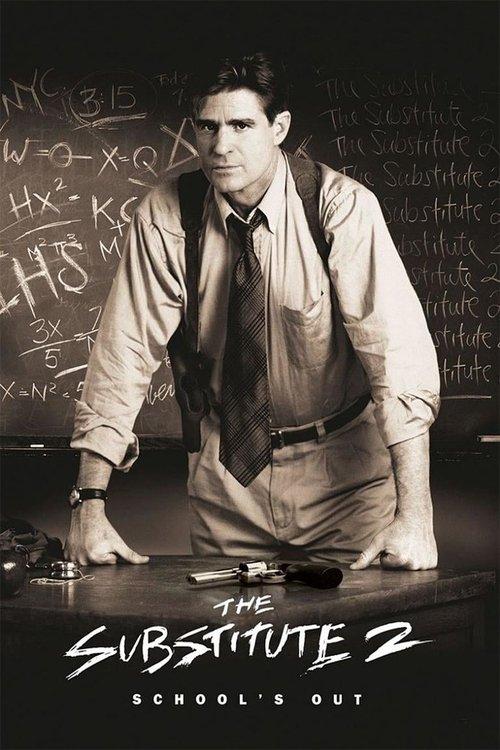 The Substitute 2: School's Out 1998 official movie poster