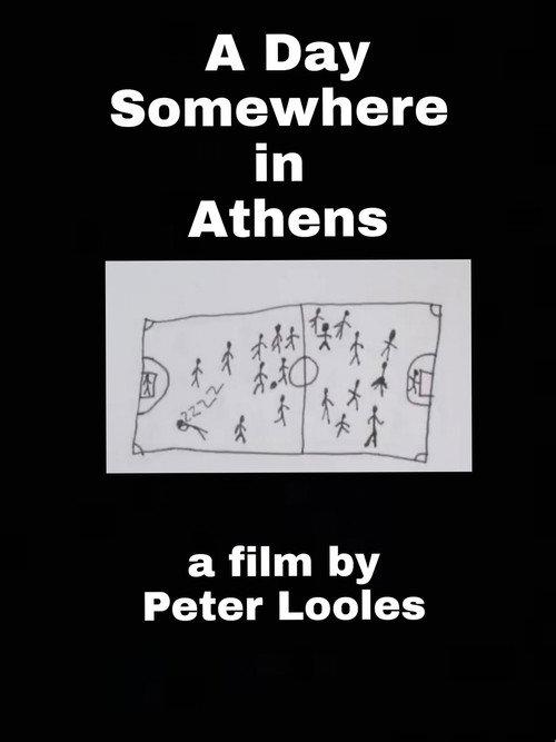 A Day Somewhere in Athens 2014 official movie poster
