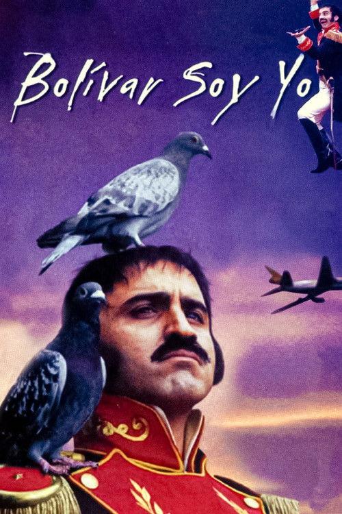Bolivar Is Me 2002 official movie poster
