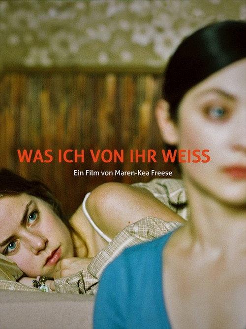 What I Know About Her 2006 official movie poster
