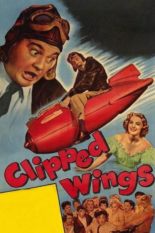 Clipped Wings 1953 official movie poster