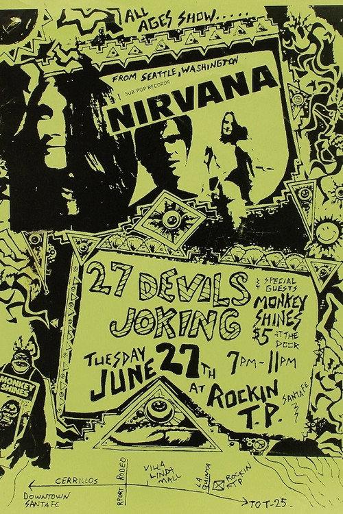 Nirvana: Rockin’ T.P., Santa Fe 1989 1989 official movie poster