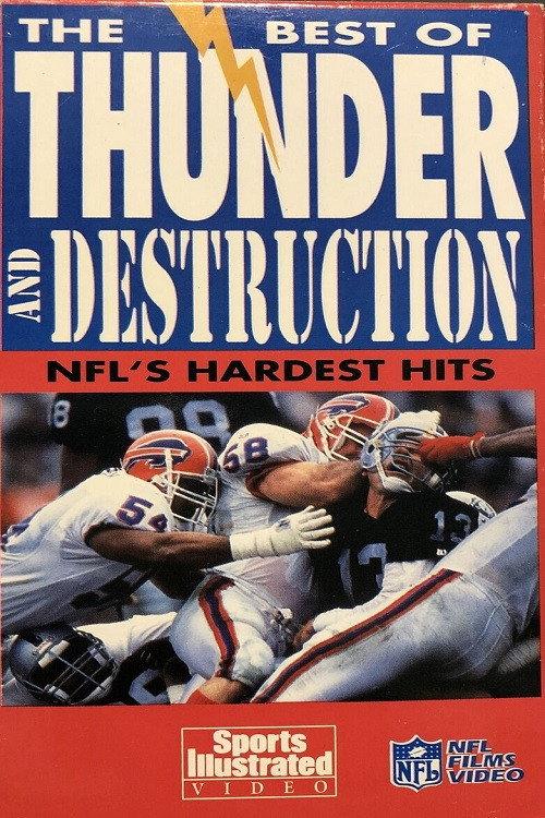 The Best of Thunder and Destruction: NFL's Hardest Hits 1992 official movie poster