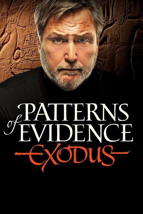 Patterns of Evidence: The Exodus 2015 official movie poster