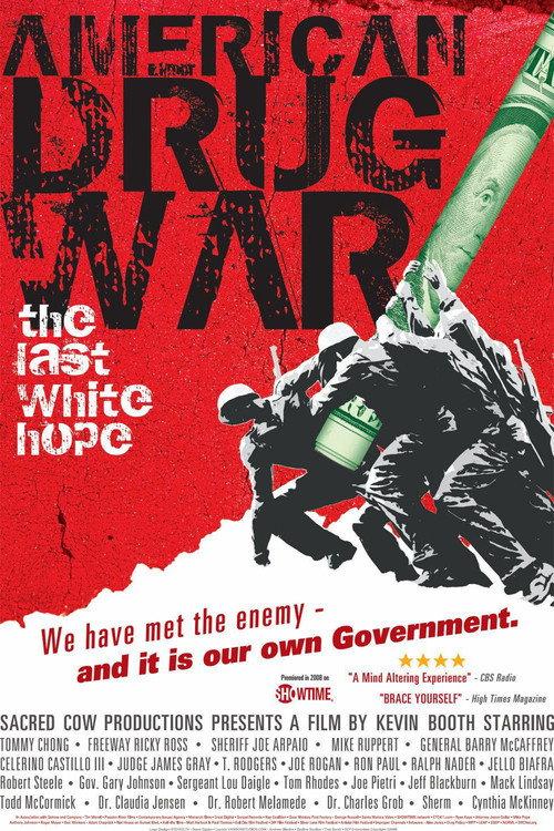 American Drug War: The Last White Hope 2007 official movie poster
