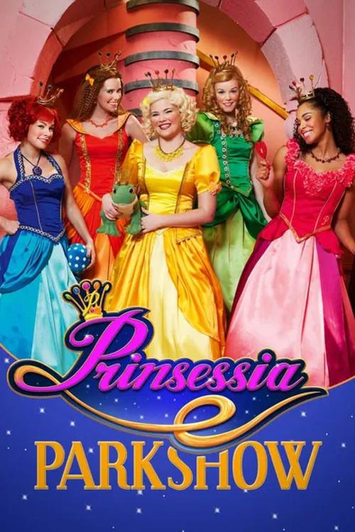 Prinsessia: Parkshow 2016 official movie poster