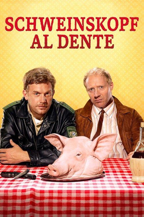 Schweinskopf al dente 2016 official movie poster
