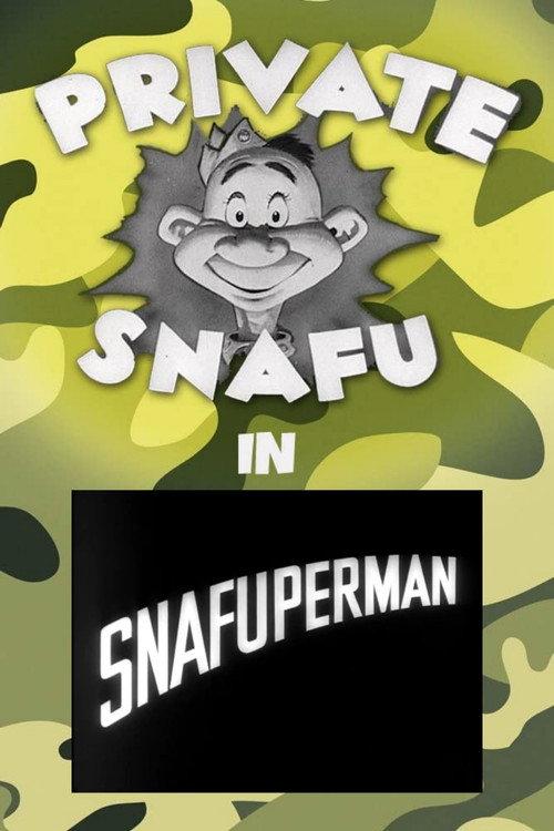 Snafuperman 1944 official movie poster