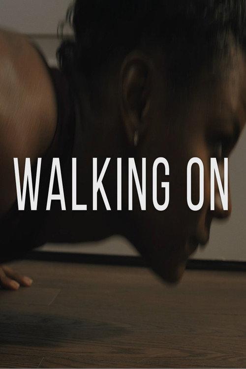 Walking On 2021 official movie poster