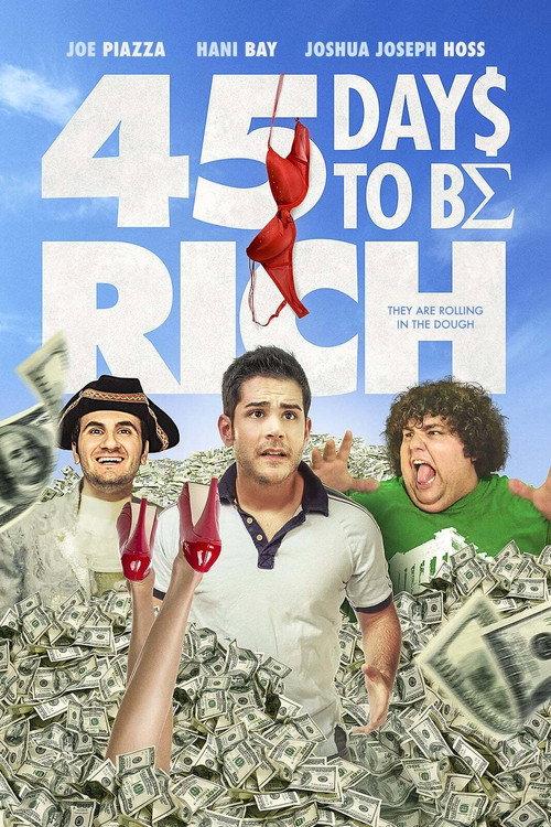45 Days to Be Rich 2021 official movie poster