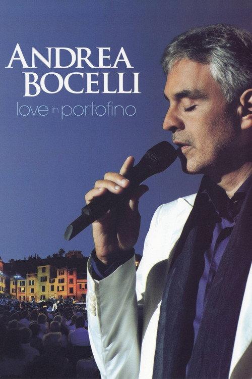 Andrea Bocelli: Love In Portofino 2013 official movie poster