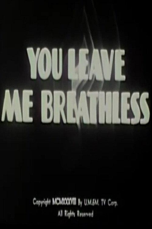You Leave Me Breathless 1938 official movie poster