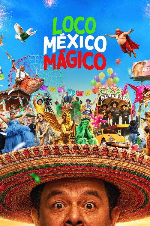 Crazy Magical Mexico 2026 official movie poster