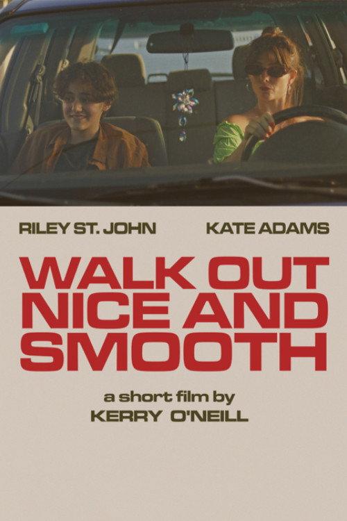 Walk Out Nice and Smooth 2023 official movie poster