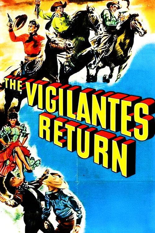 The Vigilantes Return 1947 official movie poster