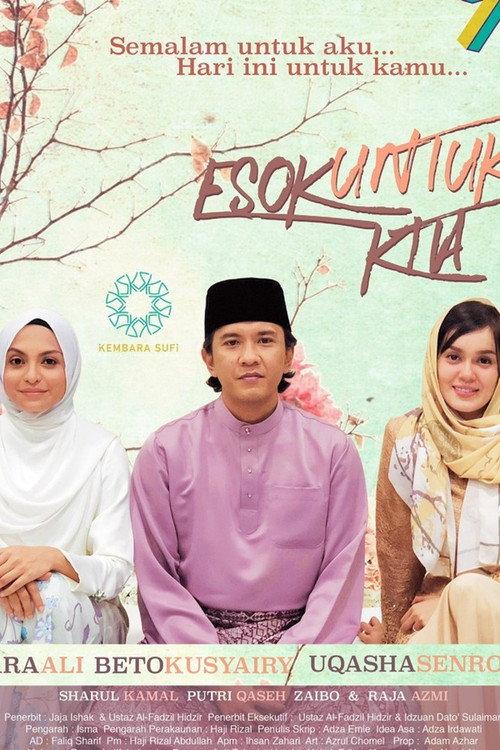Esok Untuk Kita 2018 official movie poster