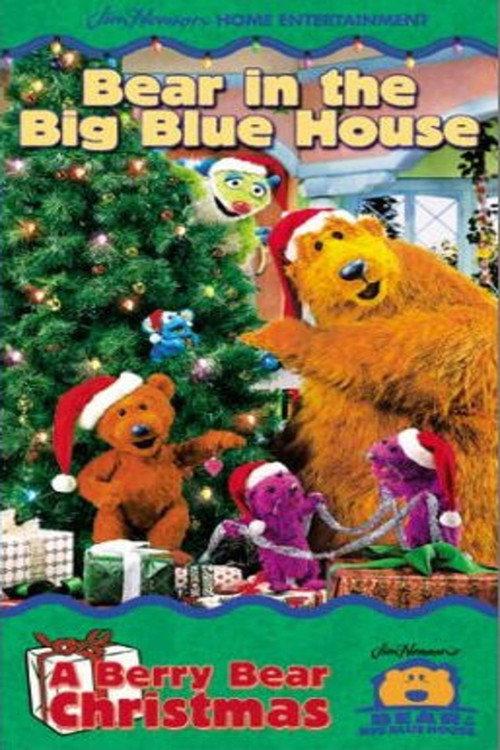 Bear in the Big Blue House: A Berry Bear Christmas 2000 official movie poster