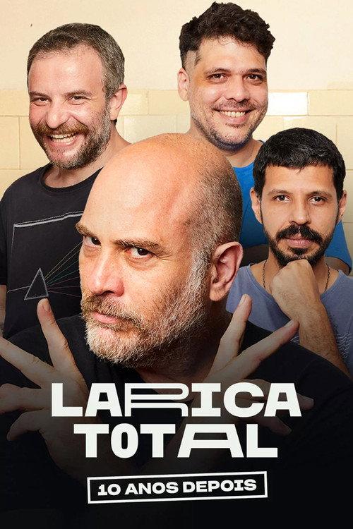Larica Total: 10 Anos Depois 2022 official movie poster
