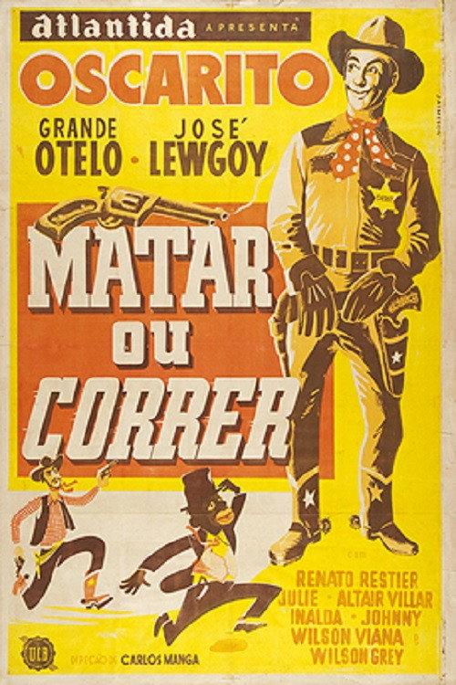 Matar ou Correr 1954 official movie poster