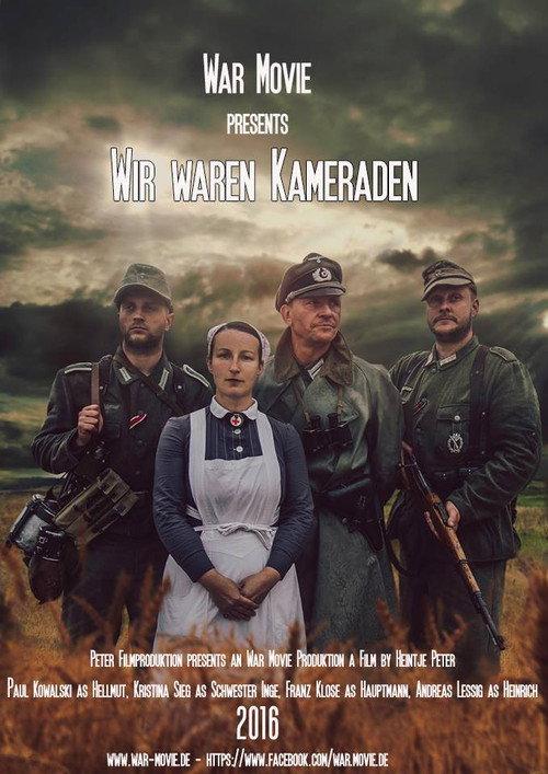 We Were Comrades: The End 2016 official movie poster