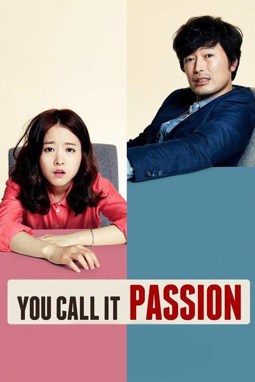 You Call It Passion 2015 official movie poster